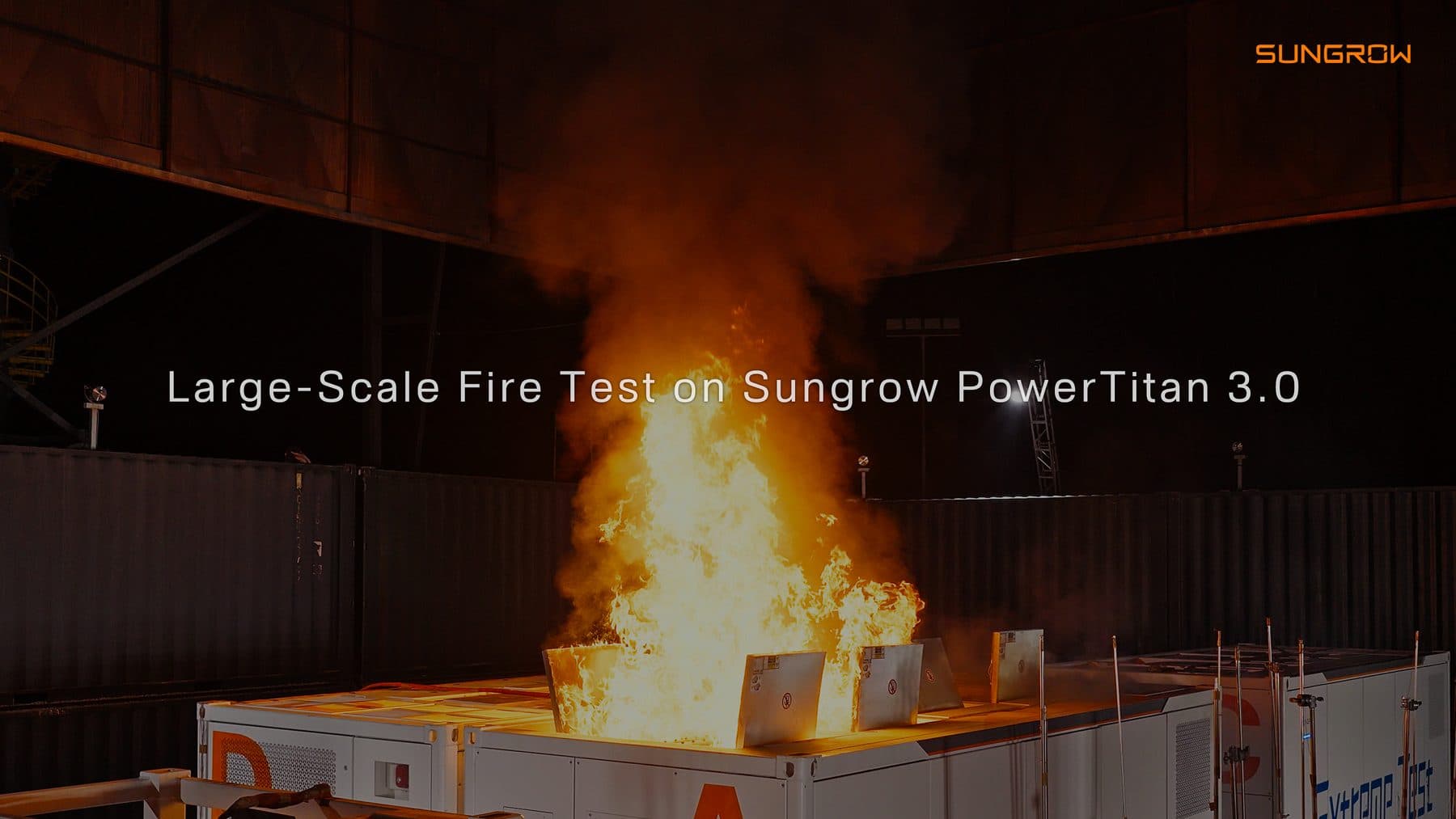 Flames rising from a Sungrow PowerTitan 3.0 container during the large-scale fire test
